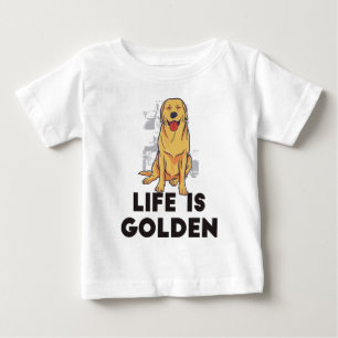 Golden Retriever Dog - Das Leben ist golden Baby T-shirt