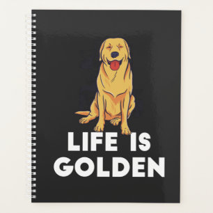 Golden Retriever Dog - Das Leben ist golden Planer
