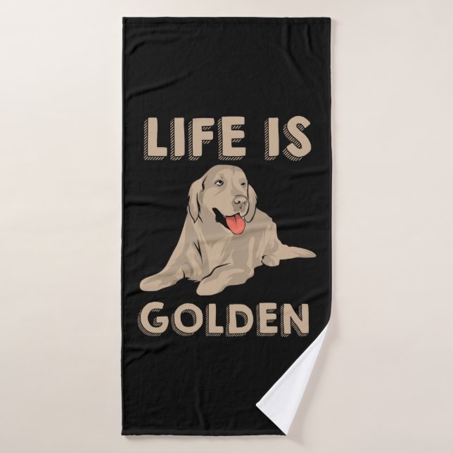 Golden Retriever Dog - La vie est dorée (Serviette de bain)
