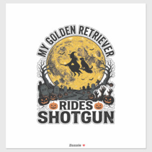 Golden Retriever fährt mit Shotgun Halloween Hexen Aufkleber