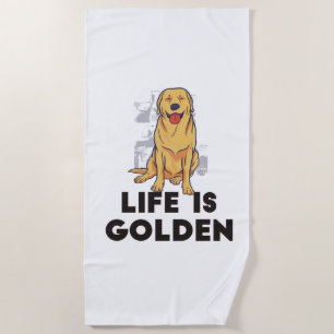 Golden Retriever Hund - Das Leben ist golden Strandtuch