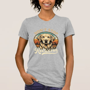 Golden Retriever Hund hört nicht auf zu apportiere T-Shirt