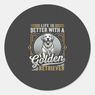 Golden Retriever Leben ist besser Hund Runder Aufkleber