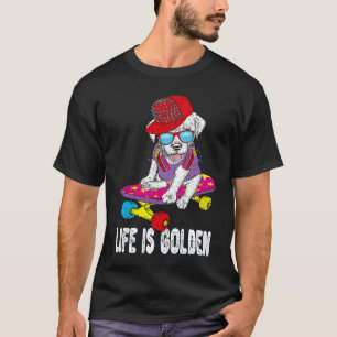 Golden Retriever Skateboarding Leben ist Golden Hi T-Shirt