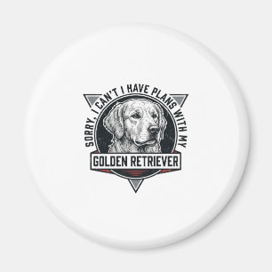 Golden Retriever Sorry ich habe Pläne Hunde-Liebha Magnet
