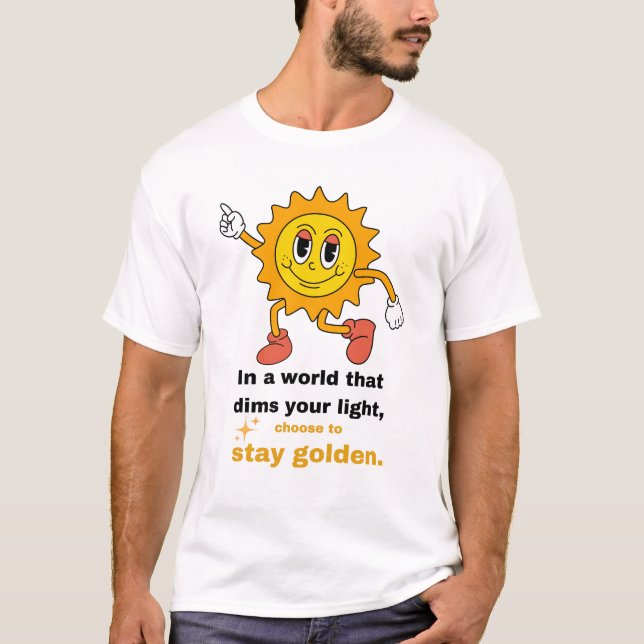 Golden Retro Sun T - Shirt bleibe (Vorderseite)