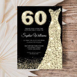 Golden Sparkle Dress Black 60. Geburtstagsparty Einladung<br><div class="desc">Golden Sparkle Dress Black 60. Geburtstagsparty Einladung Variationen zur Einladung und passende Artikel in unserem Shop</div>