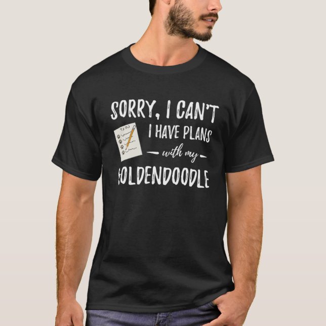 Goldendoodle Dog  Plans  Dog Mom T-Shirt (Vorderseite)