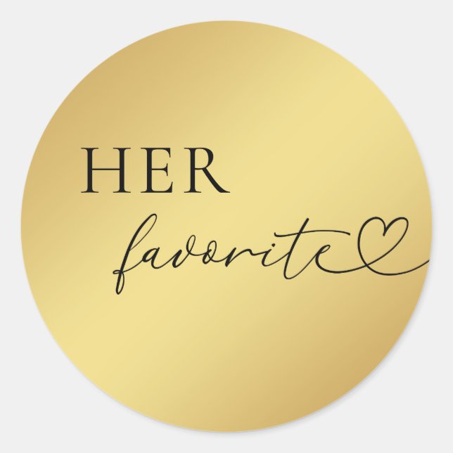 Goldene Herzensschrift Ihre Lieblings-Gastgeschenk Runder Aufkleber (Vorderseite)