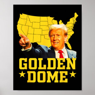 Goldene Kuppel Trump Große amerikanische Karte Pat Poster