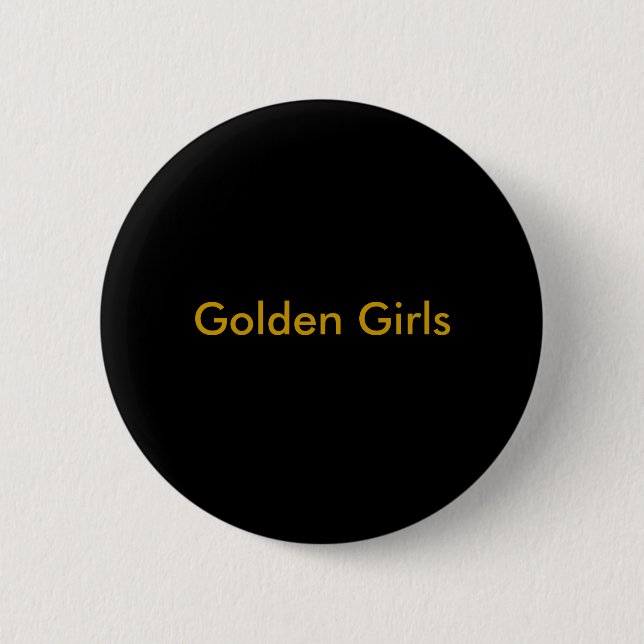 Goldene Mädchen Button (Vorderseite)