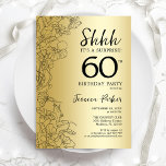 Goldene Überraschung 60. Geburtstag Einladung<br><div class="desc">Gold Überraschung 60. Geburtstag Party Einladung. Glam feminin Design mit botanischen Akzenten und Typografie Script Schriftart. Einfache florale Einladungskarte perfekt für eine stilvolle weibliche Überraschung am Tag. Kann für jedes Alter angepasst werden. Gedruckte Zazzle Einladungen oder Sofortdownload digitalen druckbaren Vorlage.</div>