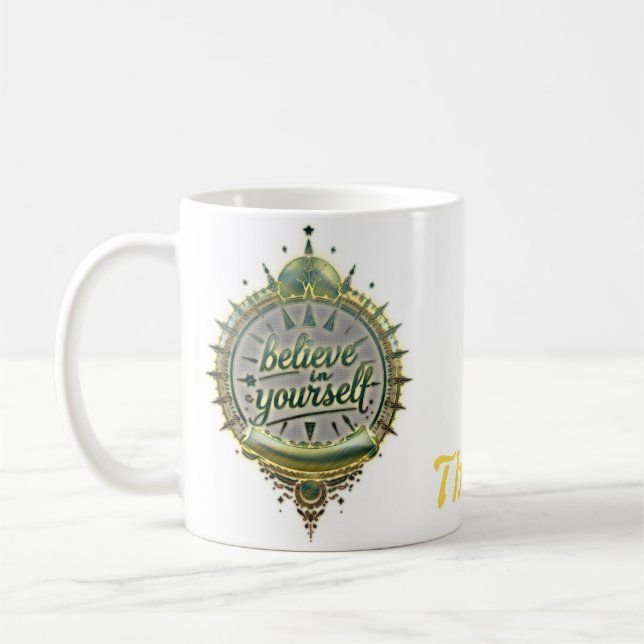 Goldene Wege glauben an sich selbst. Kaffeetasse (Links)