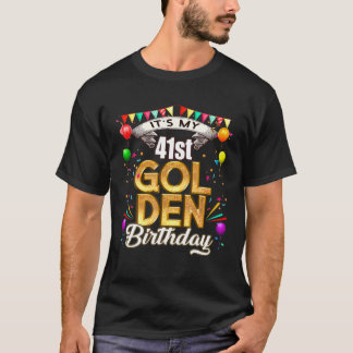 Goldener Geburtstag - meine 41. Geburtstagsdekorat T-Shirt