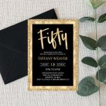 Goldener Glitzer 50. Geburtstag Einladung<br><div class="desc">Das ist eine 50. Geburtstagseinladung mit einem goldenen Glitzer und Foliendesign. Schwarz-weiße goldglänzende funkelnd-funkelnde Girl's Girly Junge Typ Typ 50. 50. 50.</div>