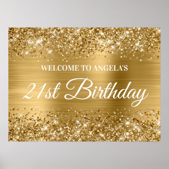 Goldener Glitzer und Foil 21. Geburtstag Willkomme Poster (Vorne)