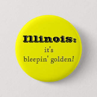 Goldener Knopf Illinois Bleepin Button