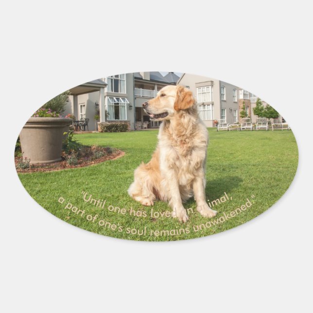 Goldener Retriever mit Zitat-Oval-Aufkleber Ovaler Aufkleber (Vorderseite)