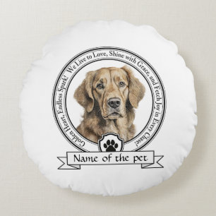 Goldenes Retriever Credo Rundes Kissen
