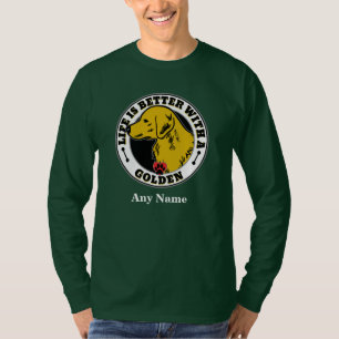 Goldenes Retriever Personalisierte Leben ist besse T-Shirt