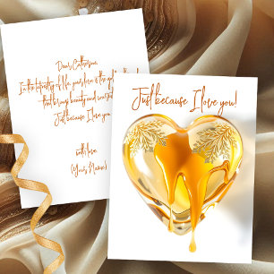 Goldenes Triefendes Herz Nur weil ich dich liebe Karte