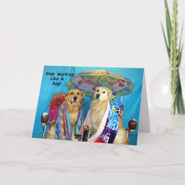 Goldens Working like Hunde Birthday Karte (Vorderseite)