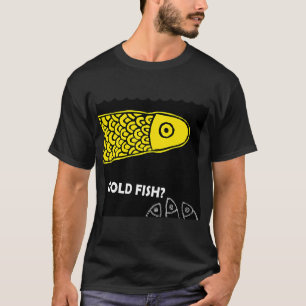 Goldfisch, Antonio Gomez, Backroom Art T-Shirt