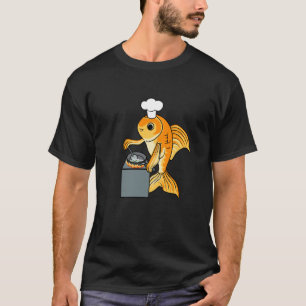 Goldfisch-Koch Ironisches Zitat Süßer Fisch Kochen T-Shirt