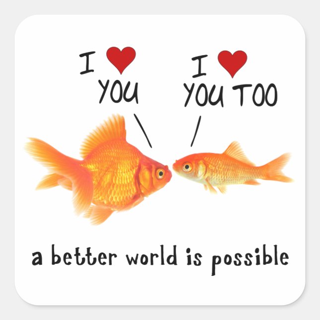 Goldfish in der Liebe Ich liebe dich Quadratischer Aufkleber (Vorderseite)