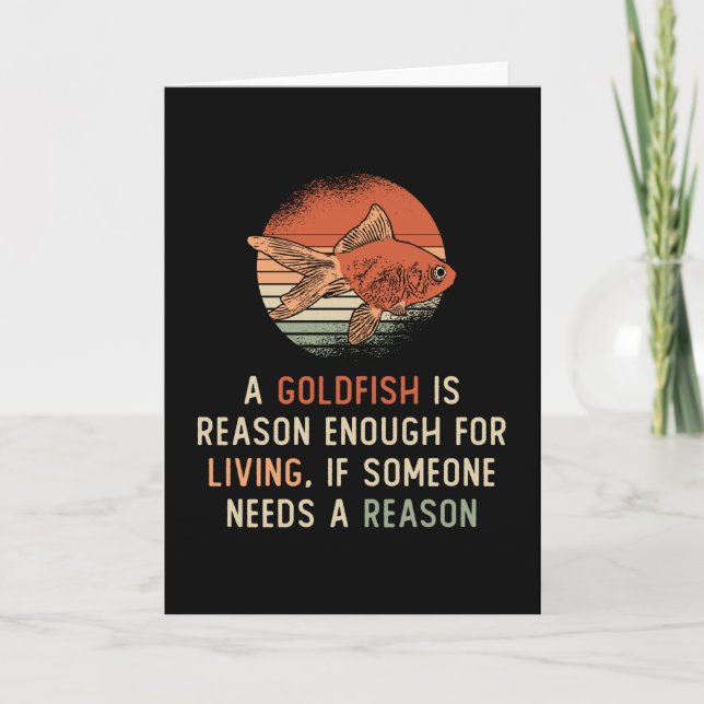 Goldfish Living Reason Aquarium Animal Funny Fish Karte (Vorderseite)