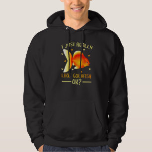 Goldfish, wie Goldfish Ok Hoodie