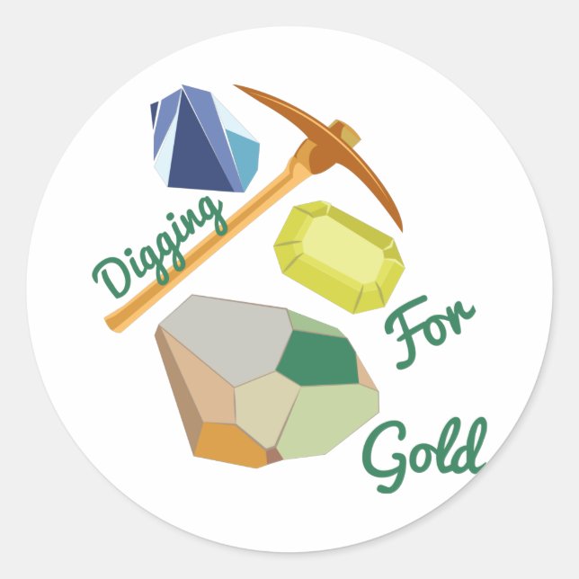Goldgrabung Runder Aufkleber (Vorderseite)