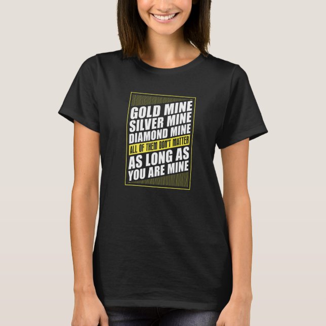 Goldmine-Aufholspur Prospector Gol T-Shirt (Vorderseite)
