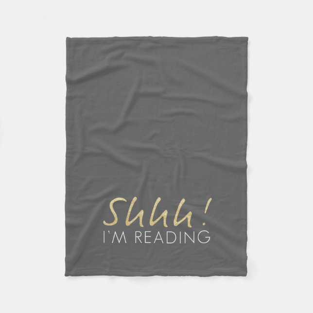 Goldschein Shhh! Ich lese Fleece-Decke Fleecedecke (Vorderseite)
