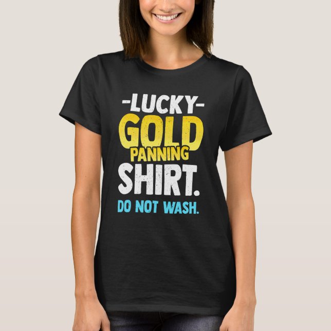 Goldwäscher T-Shirt (Vorderseite)