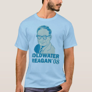 Goldwater Reagan 08 T - Shirt
