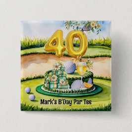Golf 40. Geburtstag mit Cake on Course for Golfer Button