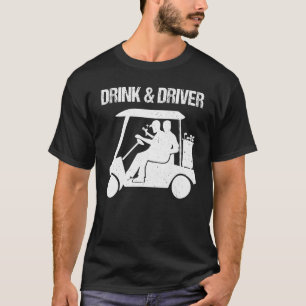 Golf Ball Green Handicap Fahrer trinken und fahren T-Shirt