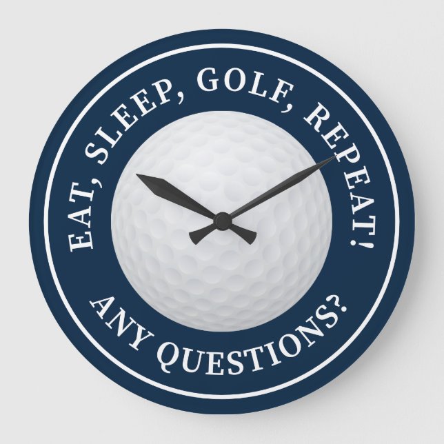 Golf Ball Sports Funny Golfing Quote Modern Blue Große Wanduhr (Vorderseite)