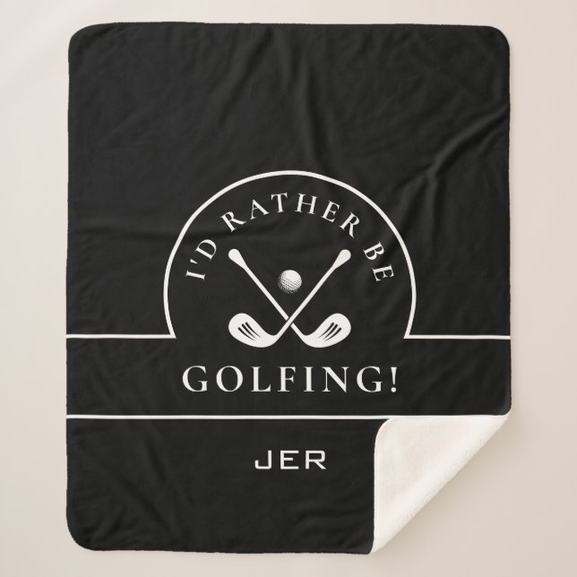 Golf Black & White Ich würde eher Golfspielen Mono Sherpadecke (Vorderseite)