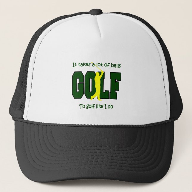 Golf braucht viele Bälle, wie ich Truckerkappe (Vorderseite)