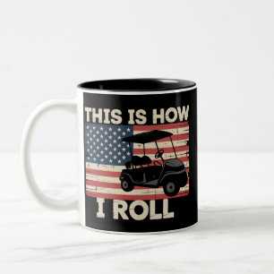 Golf Cart Fahrer So rolle ich Amerikanische Flagge Zweifarbige Tasse