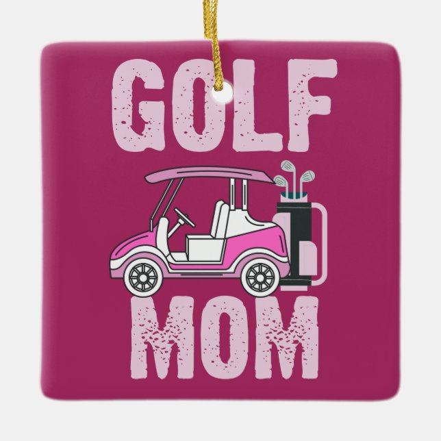Golf Cart für Golf Mama Mutter Golfer Keramikornament (Vorderseite)