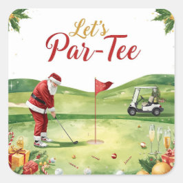Golf Christmas Party Let’s Par tee with Santa  Quadratischer Aufkleber