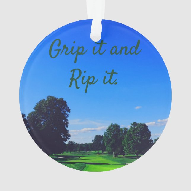 Golf Course Grip it and Rip it Ornament (Rückseite)