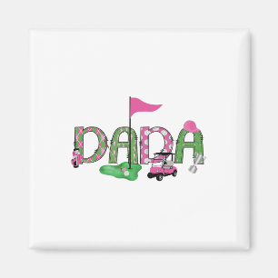 Golf Dada Pink Hole in einem Golf 1. Geburtstagski Magnet