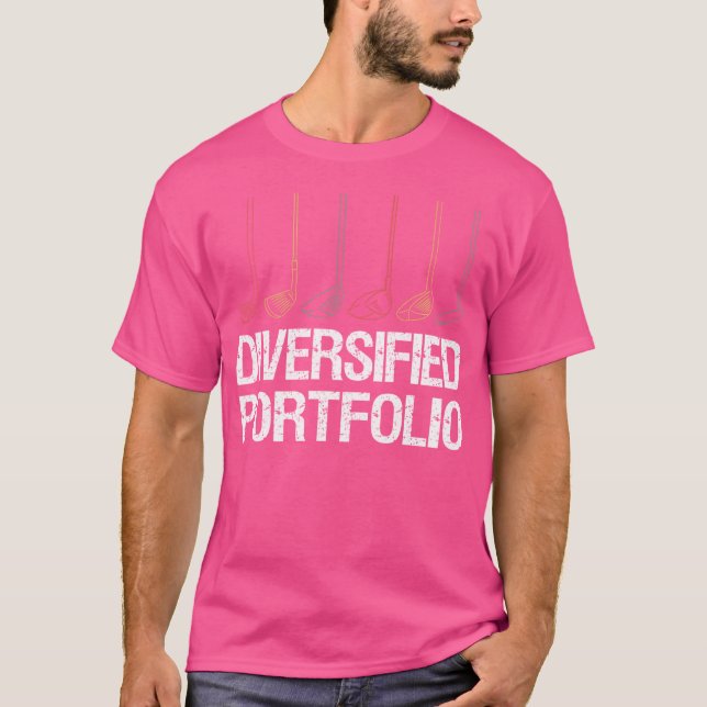 Golf Diversified Portfolio Golf Clubs Lover Funny T-Shirt (Vorderseite)