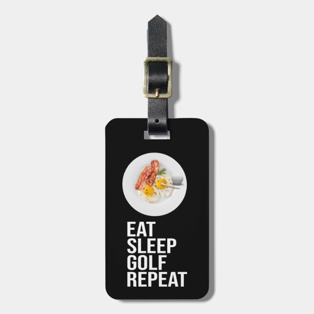 Golf Eat Sleep Golf Wiederholung Gepäckanhänger (Vorderseite vertikal)