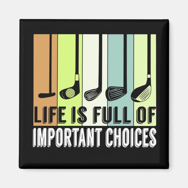 Golf Funny Life Chores Clubs Magnet (Vorne)