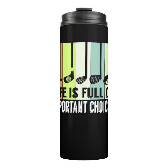 Golf Funny Life Chores Clubs Thermosbecher (Vorderseite)